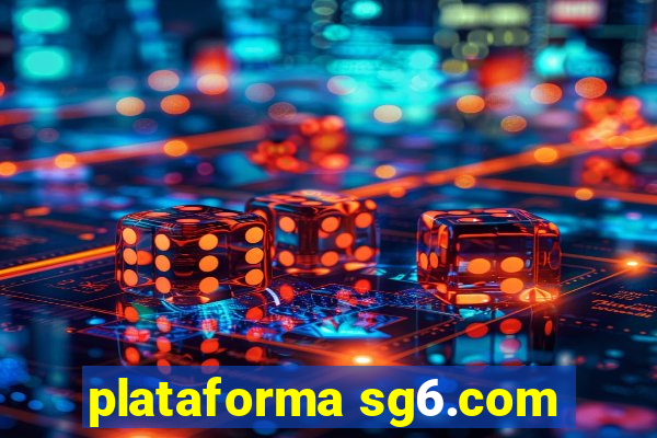 plataforma sg6.com